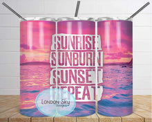 Load image into Gallery viewer, Sunrise Sunburn Repeat - 4 Options