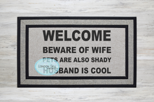 Load image into Gallery viewer, Beware of Wife - 2 Options