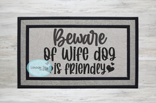 Load image into Gallery viewer, Beware of Wife - 2 Options