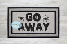 Load image into Gallery viewer, Go Away - 2 Options