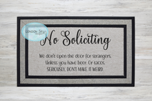 Load image into Gallery viewer, No Soliciting- 4 Options