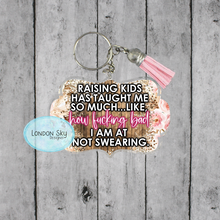 Load image into Gallery viewer, Raising Kids Has Taught Me