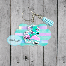 Load image into Gallery viewer, Totally Dragon Ass Today