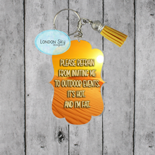 Load image into Gallery viewer, Don't Invite Me - It's Hot