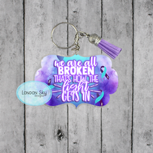 Load image into Gallery viewer, We Are All Broken