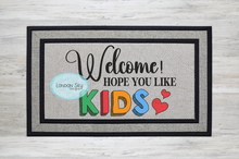 Load image into Gallery viewer, Hope You Like Kids - 3 Options