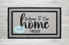 Load image into Gallery viewer, Welcome to Our Home - 4 Options