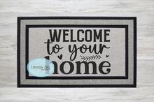 Load image into Gallery viewer, Welcome to Your Home