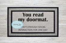 Load image into Gallery viewer, You Read My Doormat