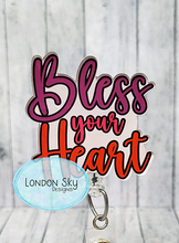 Load image into Gallery viewer, Bless Your Heart