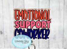 Load image into Gallery viewer, Emotional Support Coworker
