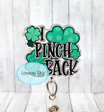 Load image into Gallery viewer, I Pinch Back