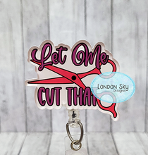 Load image into Gallery viewer, Let Me Cut That - 2 Options