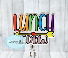 Load image into Gallery viewer, Lunch Crew