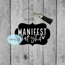 Load image into Gallery viewer, Manifest That Shit - Multiple colors