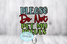 Load image into Gallery viewer, Don't Pet My Peeves