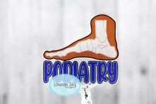 Load image into Gallery viewer, Podiatry