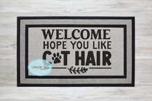 Load image into Gallery viewer, Hope You Like Cat Hair - 5 Options