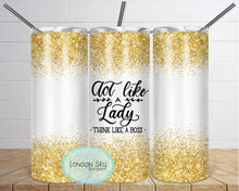Load image into Gallery viewer, Act Like a Lady | Think Like a Boss - 2 Options