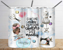 Load image into Gallery viewer, Crafting Makes Everything Better - 5 Options