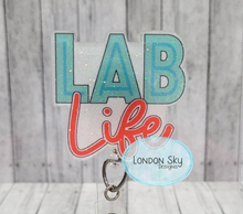 Load image into Gallery viewer, Lab Life