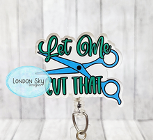 Load image into Gallery viewer, Let Me Cut That - 2 Options