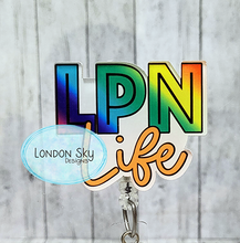 Load image into Gallery viewer, LPN Life - Multiple Options