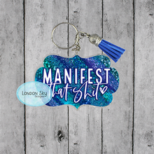 Load image into Gallery viewer, Manifest That Shit - Multiple colors