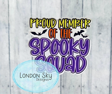 Load image into Gallery viewer, Member of the Spooky Squad