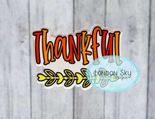 Load image into Gallery viewer, Thankful